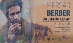 Produljena izložba „Mersad Berber – Sufijski put ljubavi“ u Francuskom paviljonu SCZG